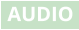 AUDIO
