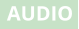 AUDIO